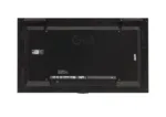LG   49XS4J-B   49 ”   Landscape/Portrait   24/7   4000 cd/m²   8 ms   178 °   178 °