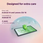 Lenovo Tab Wi-Fi (w/o power adapter)   ZAEH0028SE   10.1 ”   Luna Grey   IPS   1920 x 1200 pixels   MediaTek   MediaTek Helio G85   4 GB   Soldered LPDDR4x   64 GB   Wi-Fi   Front camera   5 MP   Rear camera   8 MP   Bluetooth   5.3   Android   14 (Android 15 & 16 upgrades and 4 years security updates)   Warranty 24 month(s)   Clear Case