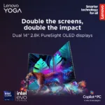 Lenovo Yoga Book 9 14IAH10   Tidal Teal   2×14 ”   OLED   Touchscreen   2.8K WQXGA+   2880 x 1800 pixels   Glossy   Intel Core Ultra 7   255H   32 GB   Soldered LPDDR5x   Solid-state drive capacity 1000 GB   Intel Arc Graphics   Windows 11 Pro   802.11be   Bluetooth version 5.4   Keyboard language Nordic   Keyboard backlit   Warranty 24 month(s)   Battery warranty 12 month(s)