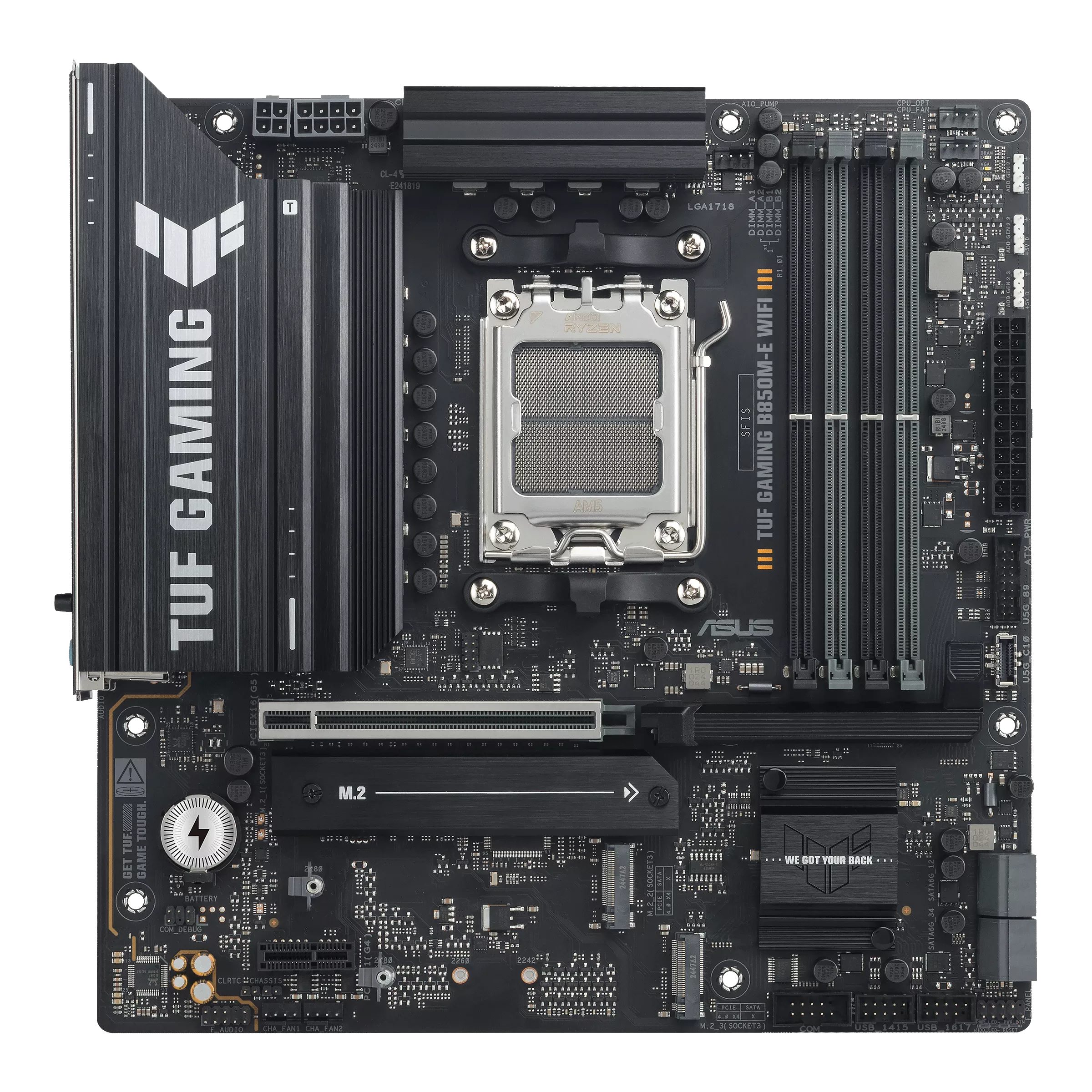 495879-90mb1ls0-m0eay0-4711636068499-0.webp Asus TUF GAMING B850M-E WIFI Processor family AMD Processor socket AM5 DDR5 Supported hard disk drive interfaces SATA, M.2 Number of SATA connectors 4
