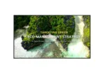 LG UHD Signage   65UL3Q-E   65 ”   350 cd/m²   Landscape/Portrait   16/7   webOS   8 ms   178 °   178 °