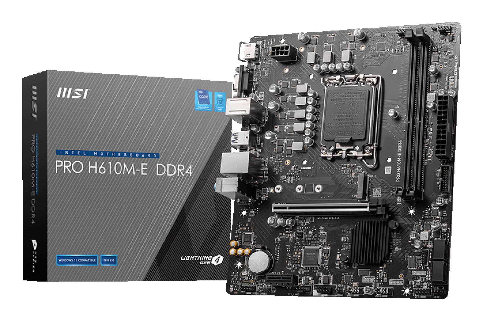 281b2788-4bde-4cce-a007-e1562084a131 Mainboard MSI Intel H610 LGA1700 MicroATX Memory DDR4 Memory slots 2 1xPCI-Express 1x 1xPCI-Express 16x 1xM.2 1x15pin D-sub 1xHDMI 4xUSB 2.0 2xUSB 3.2 1xPS/2 1xRJ45 3xAudio port PROH610M-EDDR4